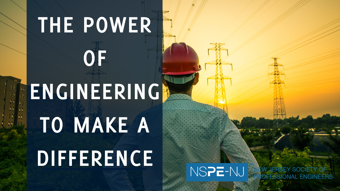 The Power Of Engineering To Make A Difference Njspe