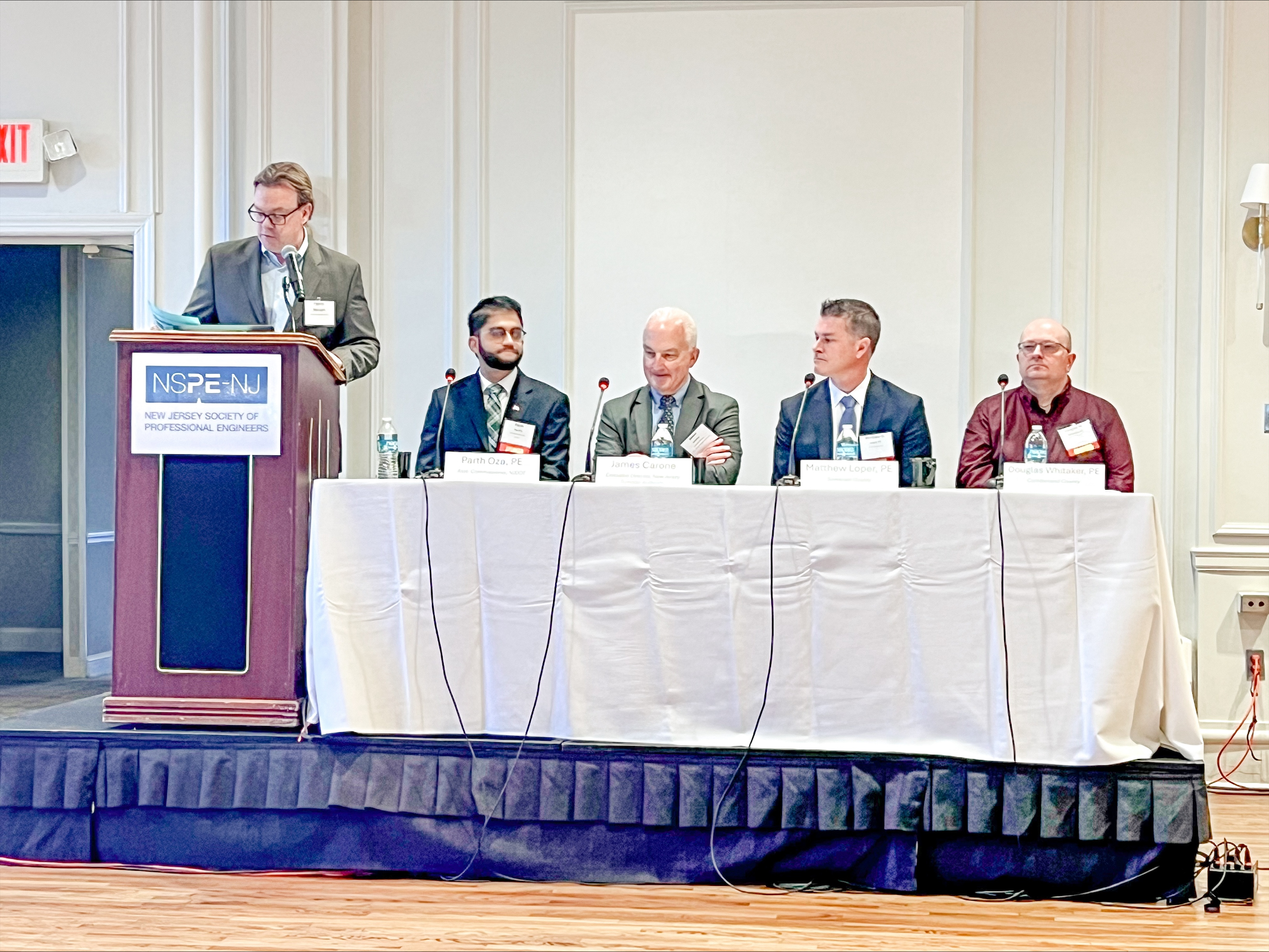 Panel 1 from left to right- Patrick Stewart, NJSPE Executive Director, Parth Oza PE, Asst Commissioner - NJDOT, James Carone, Executive Director – NJ Turnpike, Matthew D. Loper, PE – Somerset County Engineer, Douglas W. Whitaker, PE – Cumberland County Engineer